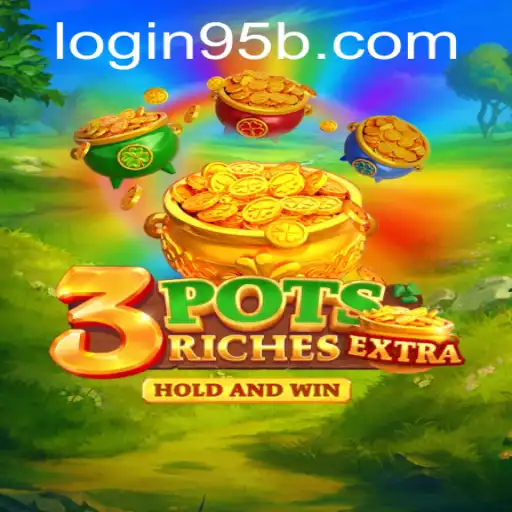 Exploring the Exciting World of 3potsExtra: A Comprehensive Guide
