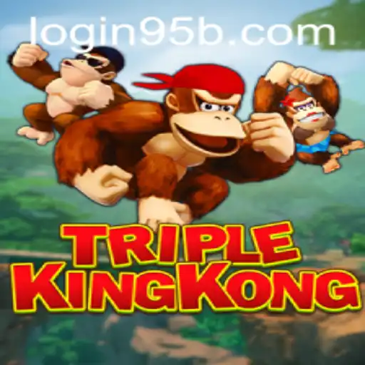 Exploring the Exciting World of TripleKingKong: A Unique Gaming Experience