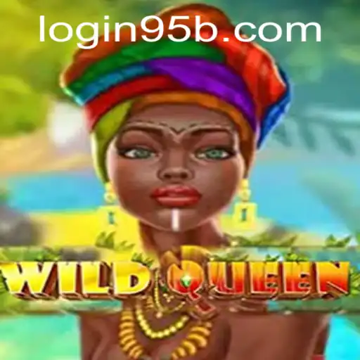 Unveiling the Exciting World of WildQueen: A Comprehensive Guide